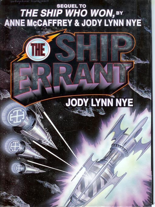 Title details for The Ship Errant by Jody Lynn Nye - Available